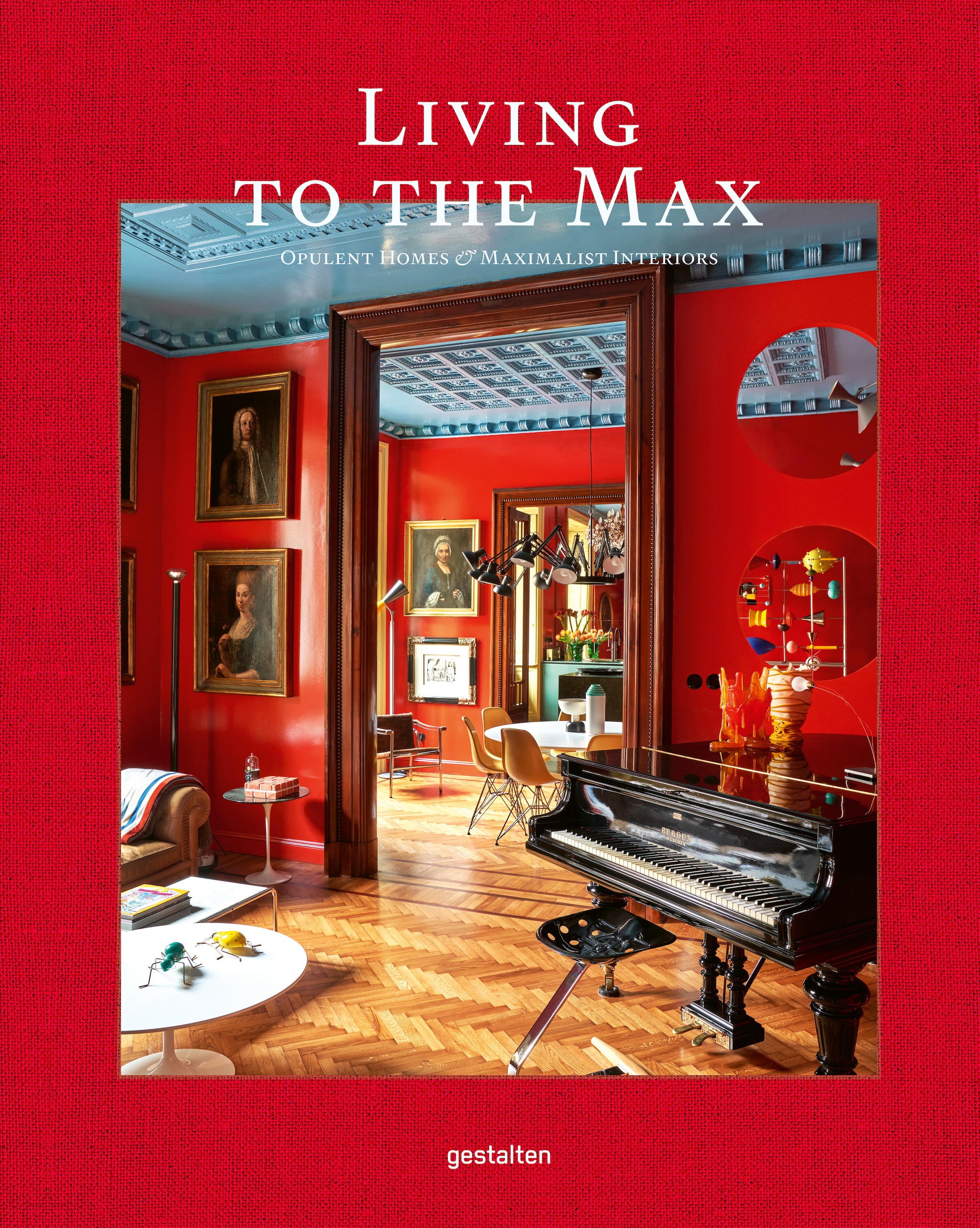 Living to the max | Uitgeverij Gestalten