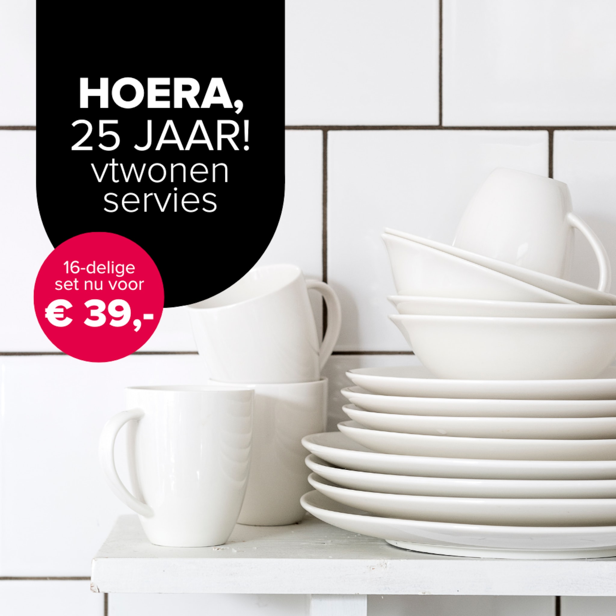 linkinbio-20251008-vtwonen-servies-25-jaar