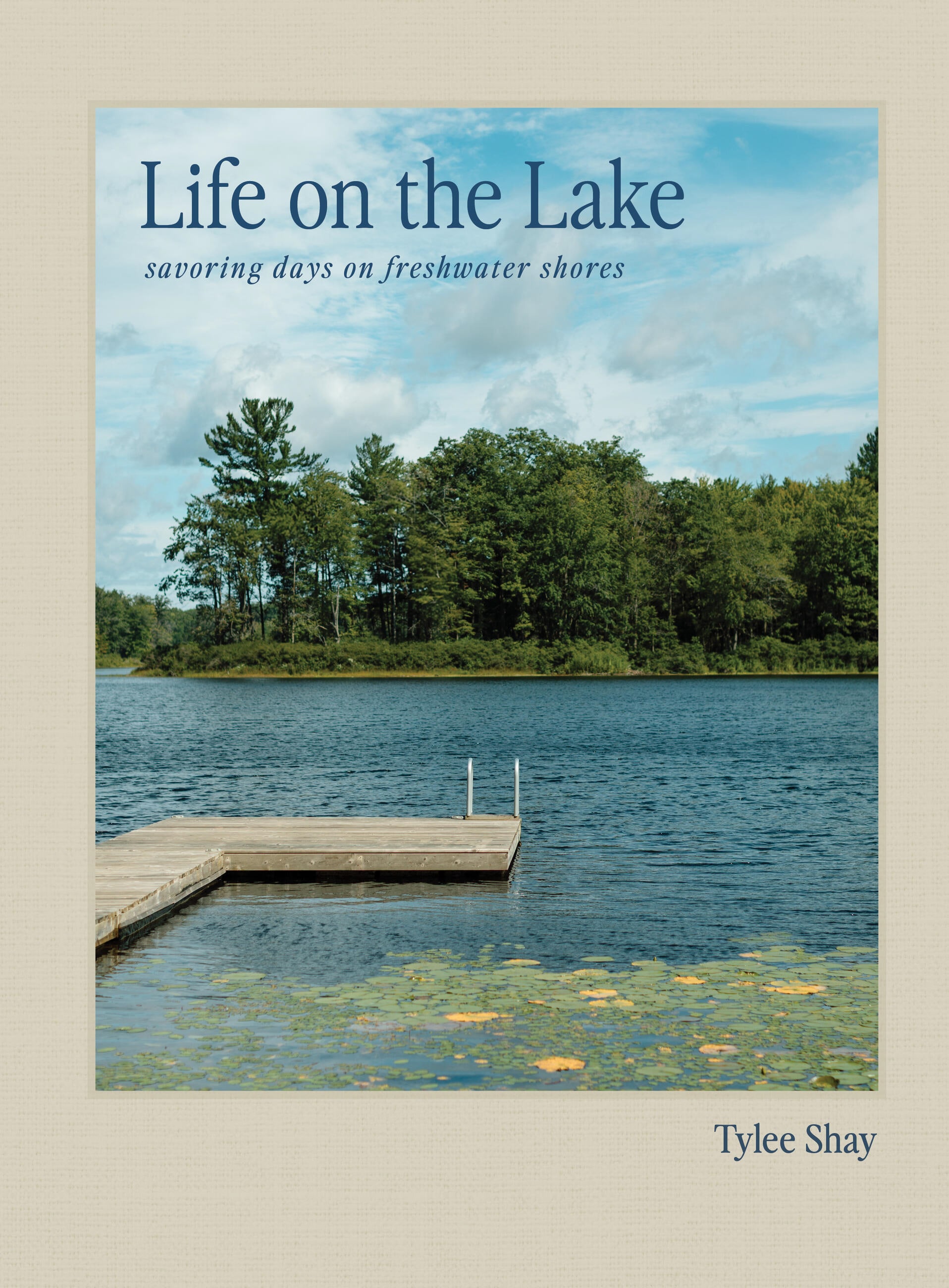 vtwonen Landelijk 08-2026 | uit Life on the Lake by Tylee Shay | fotografie Tylee Shay | uitgever Artisan Books
